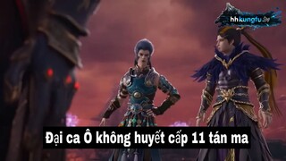 Tinh Thần Biến Tập 6 Phần 4 Vietsub Mới Nhất | 星辰变 第41集