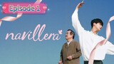 NAVILLERA Episode 1 English Sub