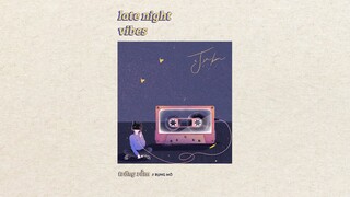 radio ♪ late night vibes