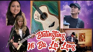 Butingting ni Baleileng-original composition by LUCI VANTES/ cover by LEI YADAO