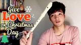 GIVE LOVE ON CHRISTMAS DAY - Recorder Cover with Easy Letter Notes | Flute Notes