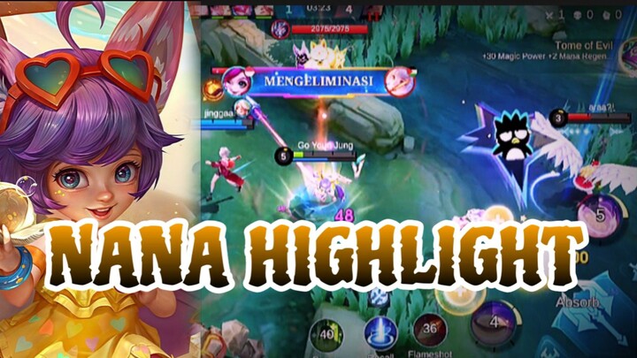 NANA HIGHLIGHT