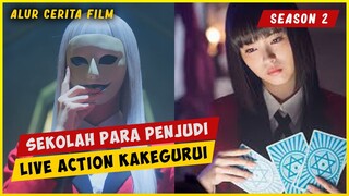 Sekolahnya Para Penjudi SEASON 2 | ALUR CERITA FILM KAKEGURUI LIVE ACTION