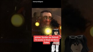 PRIMER SPOILER: SKIBIDI TOILET 73 (OFICIAL) #roblox #skibiditoilet