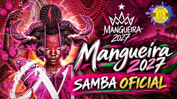 Mangueira 2027 | Official Samba-Enredo | Brazilian Carnival
