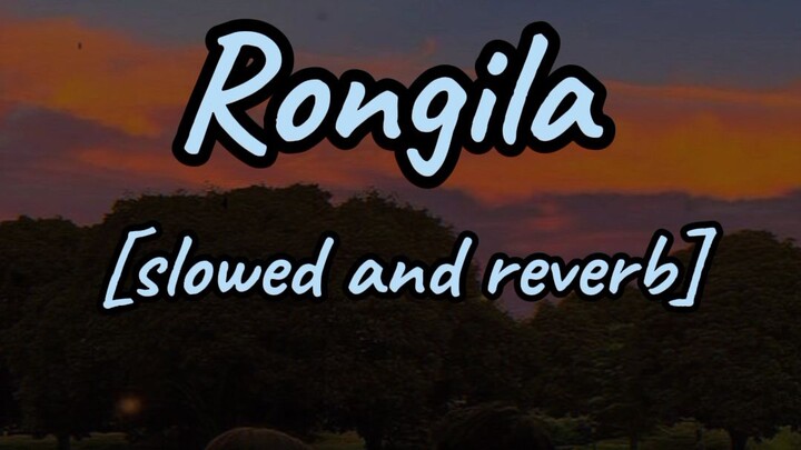Rongila | ronge ronge rongin hobo