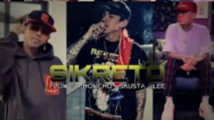 Sikreto - Flow G x Honcho x Skusta Clee (Lyrics Video) (sped up)