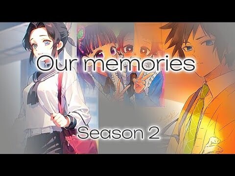 -our memories-S2 Part 14- choosing between right and wrong Demon slayer texting story