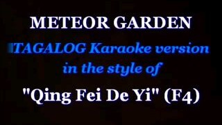 meteor garden Tagalog karaoke version