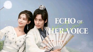 EP.8 ■ECHO OF HER VOICE (2023)