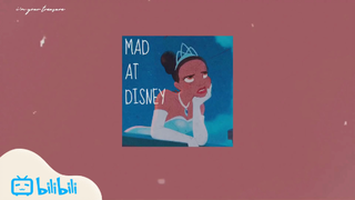 Mad at Disney  #music