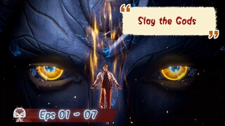 Slay the Gods | 01 - 07 Sub Indo