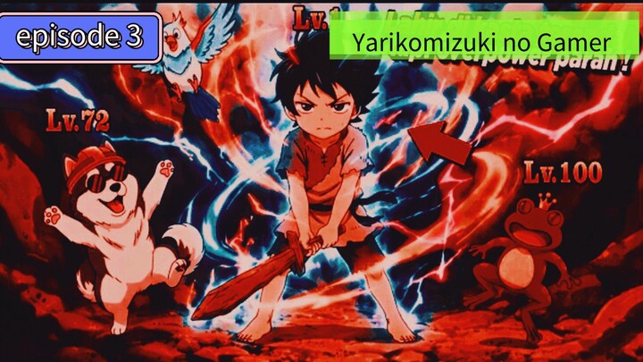 kalau cerita yang Yarikomizuki no Gamer wa Hai Settei no Isekai de Musou suru episode 3