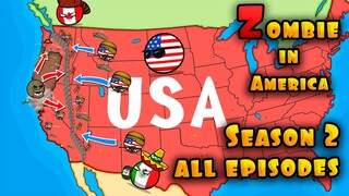 Zombies in America - Season 2. All series ( Countryballs )