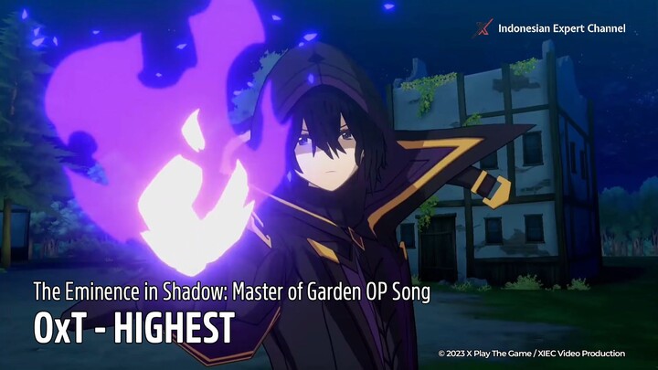The Eminence in Shadow: Master of Garden OP Song | OxT - HIGHEST [Lyrics JPN, IDN]