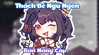 "Thách Bé Ngủ Ngon" phiên bản Nâng Cấp