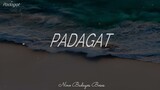 PADAGAT - (Lyrics) Pxrple, Jong, Prince Ben [with Joseph Sabello]