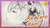 [Re:Zero] Sileaz - Vẽ Rem_3