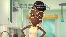 Nhà khoa học nhí Ada Twist (Phần 2) EP 5 [Sub Việt]