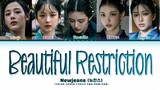 Newjeans Beautiful Restriction (A Time Called You OST) Lyrics (Color Coded Lyrics)