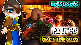 Norse Gods react to Kratos Part 43 || GOW Ragnarök || - Gacha Club React