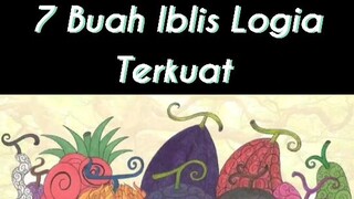 7 buah iblis terkuat "one piece"