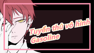 Tuyển thủ vô hình| [Bản Vẽ Tay MAD]Gasoline-Akashi Seijuro