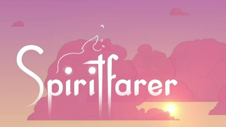 Birth of a new Spiritfarer Part 4