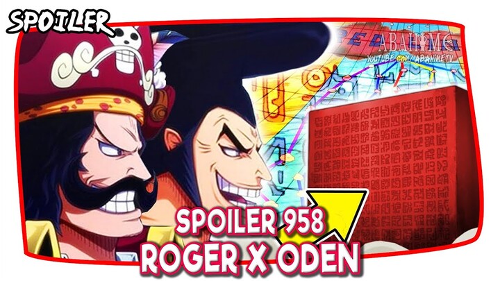 SPOILER OP 958! Kilas Balik ROGER X ODEN