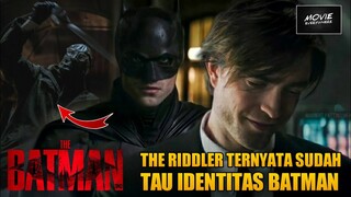 TERNYATA THE RIDDLER SUDAH MENGETAHUI IDENTITAS BATMAN | THE BATMAN TRAILER 3 BREAKDOWN