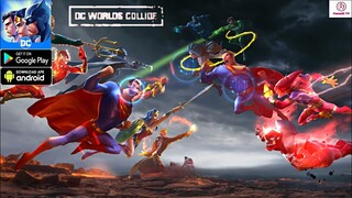 DC Worlds Collide Gameplay (Open Beta) - RPG Game Android