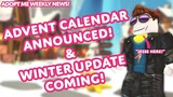 ADVENT CALENDAR ANNOUNCED!📅❄Winter Update is Coming!⛄🌈Weekly News 11/29👁‍🗨 Adopt Me! on Roblox