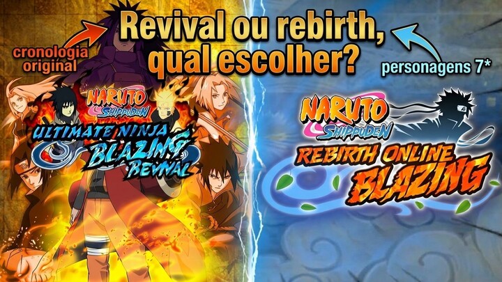 Naruto ultimate ninja -  REVIVAL E REBIRTH, QUAL ESCOLHER ? Entenda as diferenças