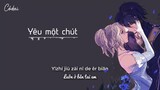 [Vietsub + Pinyin] Yêu một chút - Diêu Trí Hâm / 爱一点 - 姚智鑫