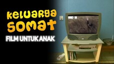 E152 "Film Untuk Anak"