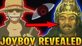 JOYBOY Is Based On A REAL Life King! One Piece Theory