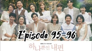 My only one { 2019 } Episode 95-96 { English sub}