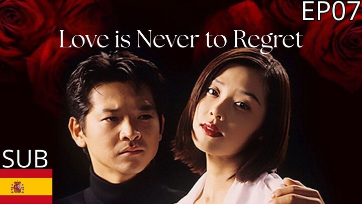 Ai to wa Keshite Koukai Shinaikoto ( Love is never to regret ) - EP07 Sub Esp (Telegram Descripcion)