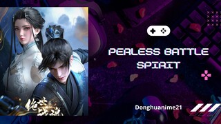 Peerless Battle Spirit Eps 131