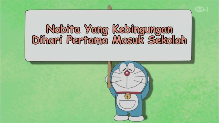 Doraemon Bahasa Indonesia(HD) 246 - Nobita Yang Kebingungan Dihari Pertama Masuk Sekolah