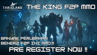 Tarisland - The KING F2P MMO !!! - Banyak Perubahan dari CBT - Pre Register Sekarang !!