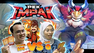 Pek Impak I Galaxy Card Battle I Abang SM VS Kak Q