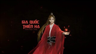 [Vietsub] Gia quốc thiên hạ - Nhan Nhân Trung