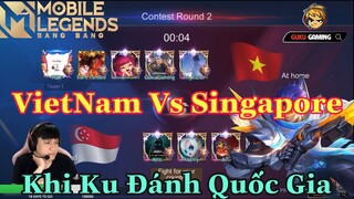 Mobile Legends: Bang Bang | VIỆT NAM VS SINGAPORE - KU VÁC GRANGER ĐI ĐÁNH QUỐC GIA VÀ CÁI KẾT