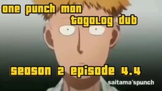 one punch man season 2 Tagalog episode 4.4