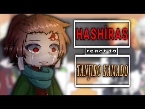 HASHIRAS react to Tanjiro Kamado || ALL PARTS 1 and 2 || Angst || read desc