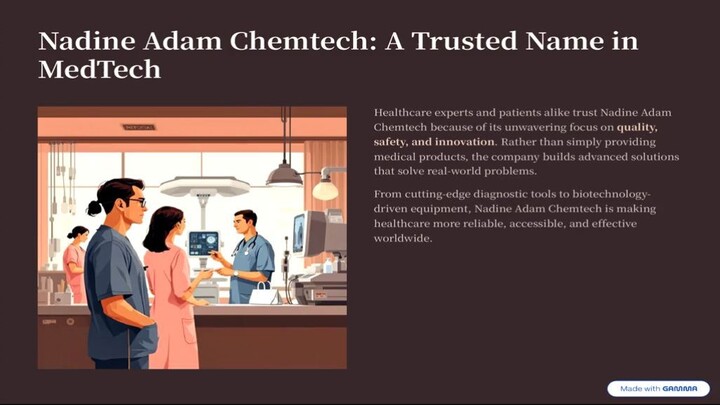 How Nadine Adam Chemtech’s MedTech Breakthroughs Are Improving Lives Worldwide