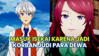 PRIA INI MASUK ISEKAI DAN JADI CLERIC TERKUAT KARENA JADI KORBAN JUDI PARA DEWA | Gawai News