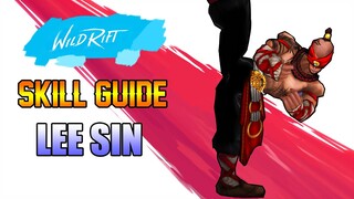 LEE SIN SKILL GUIDE - WILD RIFT