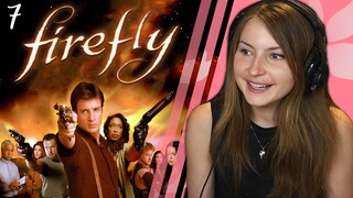 **Firefly** - Episode 7 | First Time Watching!